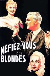 Méfiez-vous des blondes (1950)