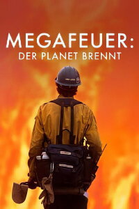 Megafeuer: Der Planet brennt (2020)