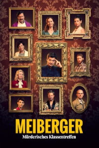 Meiberger – Mörderisches Klassentreffen (2021)