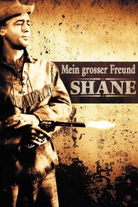 Mein großer Freund Shane (1953)