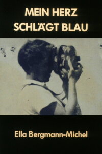 Mein Herz schlägt Blau - Ella Bergmann-Michel (1989)