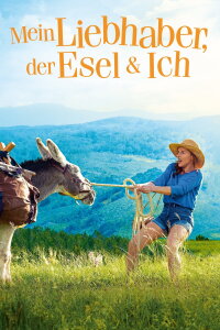 Mein Liebhaber, der Esel & Ich (2020)