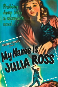 Mein Name ist Julia Ross (1945)