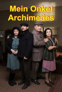 Mein Onkel Archimedes (2018)
