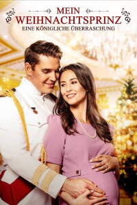 Mein Weihnachtsprinz - Eine königliche Überraschung (2021)