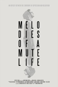 Melodies of a Mute Life (2018)
