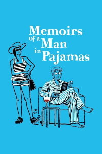 Memorias de un hombre en pijama (2018)