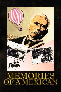 Memories of a Mexican (1950)