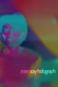 Memory Holograph (2023)