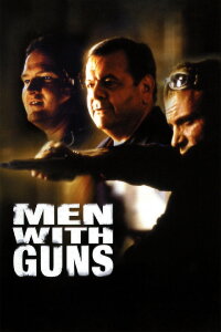 Men with Guns (1998)