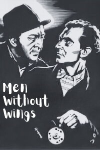 Men without Wings (1946)