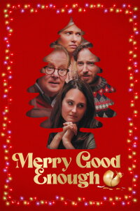Merry Good Enough (2023)