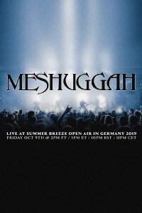 Meshuggah - Live at Summer Breeze 2019 (2020)