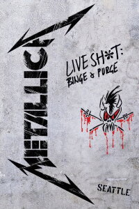 Metallica: Live Shit - Binge & Purge, Seattle 1989 (1989)