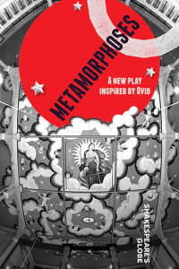 Metamorphoses (Shakespeare's Globe) (2021)