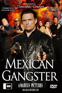 Mexican Gangster (2008)