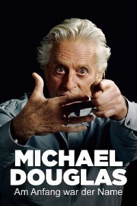 Michael Douglas – Am Anfang war der Name (2023)
