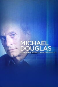 Michael Douglas: Live from the TCM Film Festival (2018)