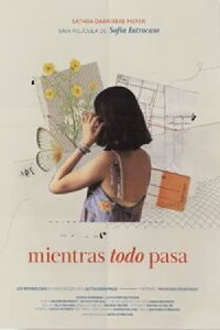 Mientras todo pasa (2023)