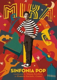 Mika : Sinfonia Pop (2016)