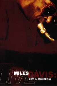 Miles Davis: Live from the Montreal Jazz Festival (1989)