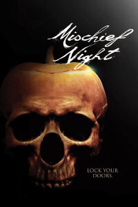 Mischief Night (2014)