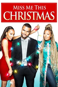 Miss Me This Christmas (2017)