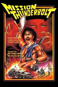 Mission Thunderbolt (1983)