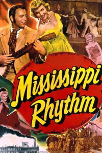 Mississippi Rhythm (1949)