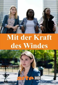 Mit der Kraft des Windes (2021)