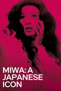 Miwa: Looking for Black Lizard (2013)