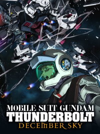 Mobile Suit Gundam Thunderbolt - December Sky (2016)