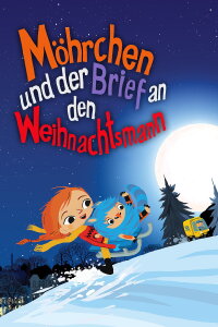 Möhrchen und der Brief an den Weihnachtsmann (2017)