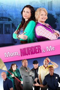 Mom, Murder & Me (2014)