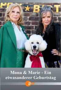 Mona & Marie - Ein etwas anderer Geburtstag (2023)
