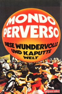 Mondo Cane 2000 (1971)