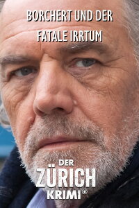 Money. Murder. Zurich.: Borchert and the fatal error (2020)