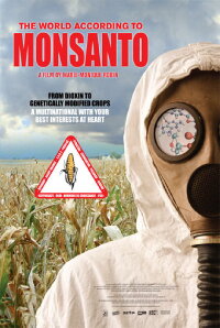 Monsanto - Mit Gift und Genen (2008)