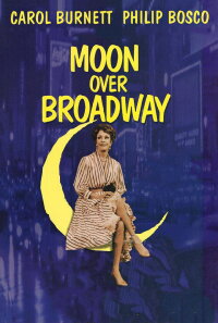 Moon Over Broadway (1997)