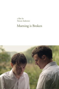 Morning Is Broken (2015)