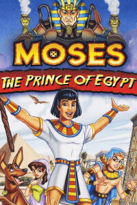 Moses: Egypt's Great Prince (1998)