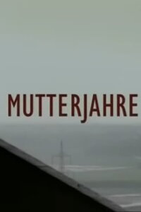 Mother for Life (2004)