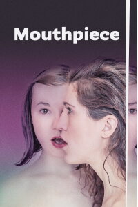 Mouthpiece (2019)