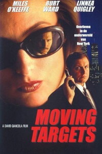 Moving Targets (1999)
