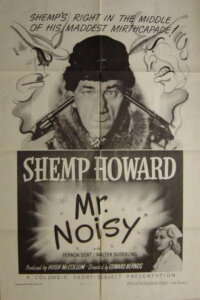 Mr. Noisy (1946)
