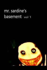 Mr. Sardine's Basement (2023)