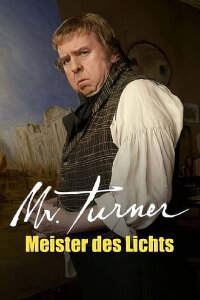 Mr. Turner - Meister des Lichts (2014)