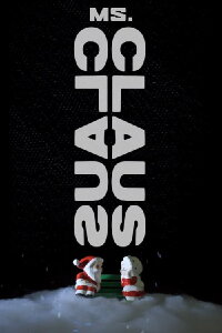 Ms. Claus (2018)