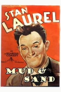 Mud and Sand (1922)