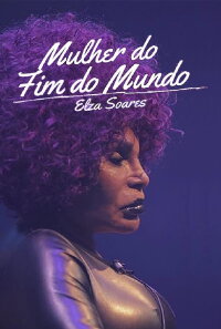 Mulher do Fim do Mundo, Elza Soares (2017)